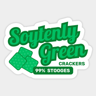 Soytenly Green is Stooges! Sticker